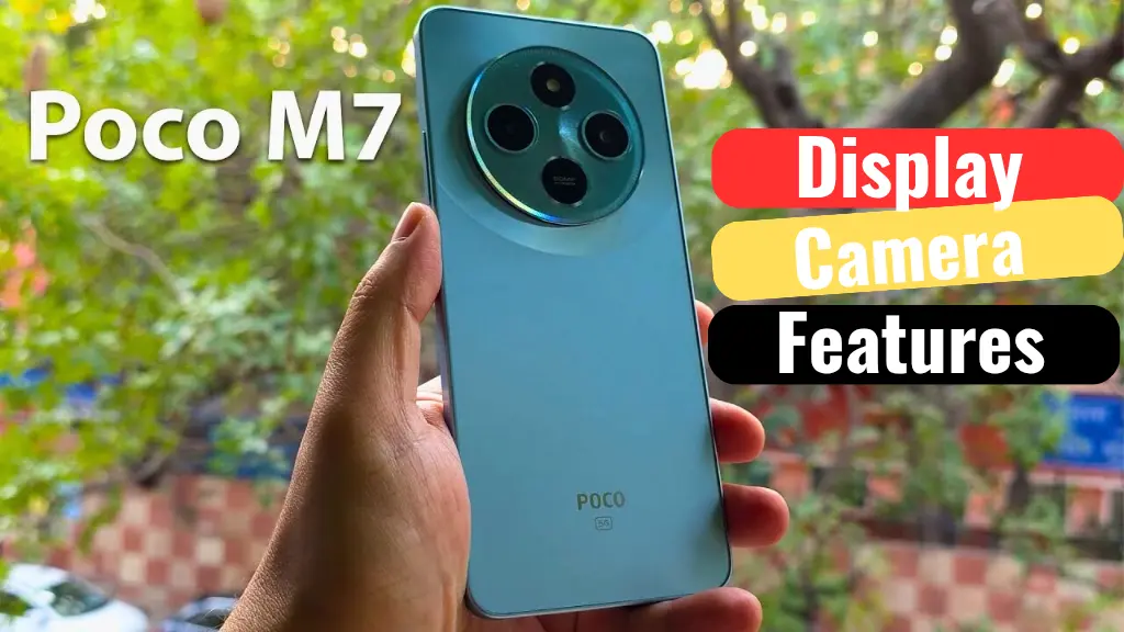 ग़रीबों के बजट में लॉन्च हुआ POCO M7 5G Smartphone 5160mAh बैटरी, फास्ट चार्जिंग और दमदार फीचर्स के साथ, देखें कीमत