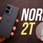 80W SuperVOOC चार्जिंग और 50MP Sony कैमरा के साथ OnePlus Nord 2T 5G Smartphone बना मिड-रेंज का परफॉर्मेंस चैम्पियन